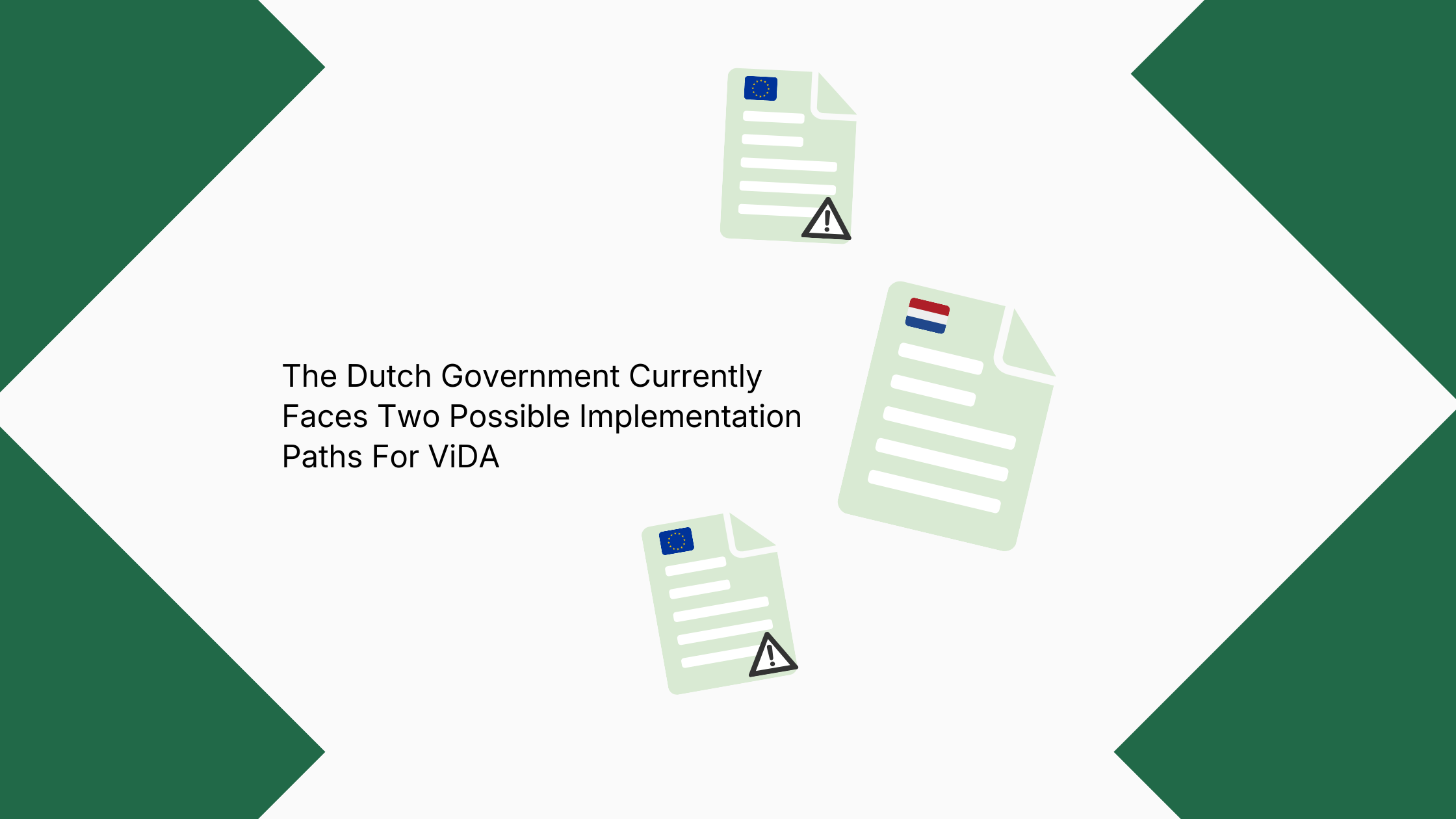 ViDA and The Netherlands